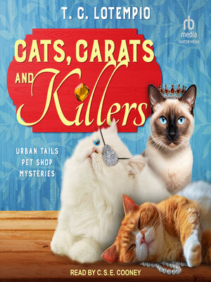 cover image of Cats, Carats, and Killers